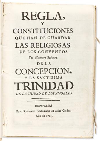 (MEXICAN IMPRINT--PUEBLA.) Regla, y constituciones que han de guardar las religiosas de los conventos de nuestra señora